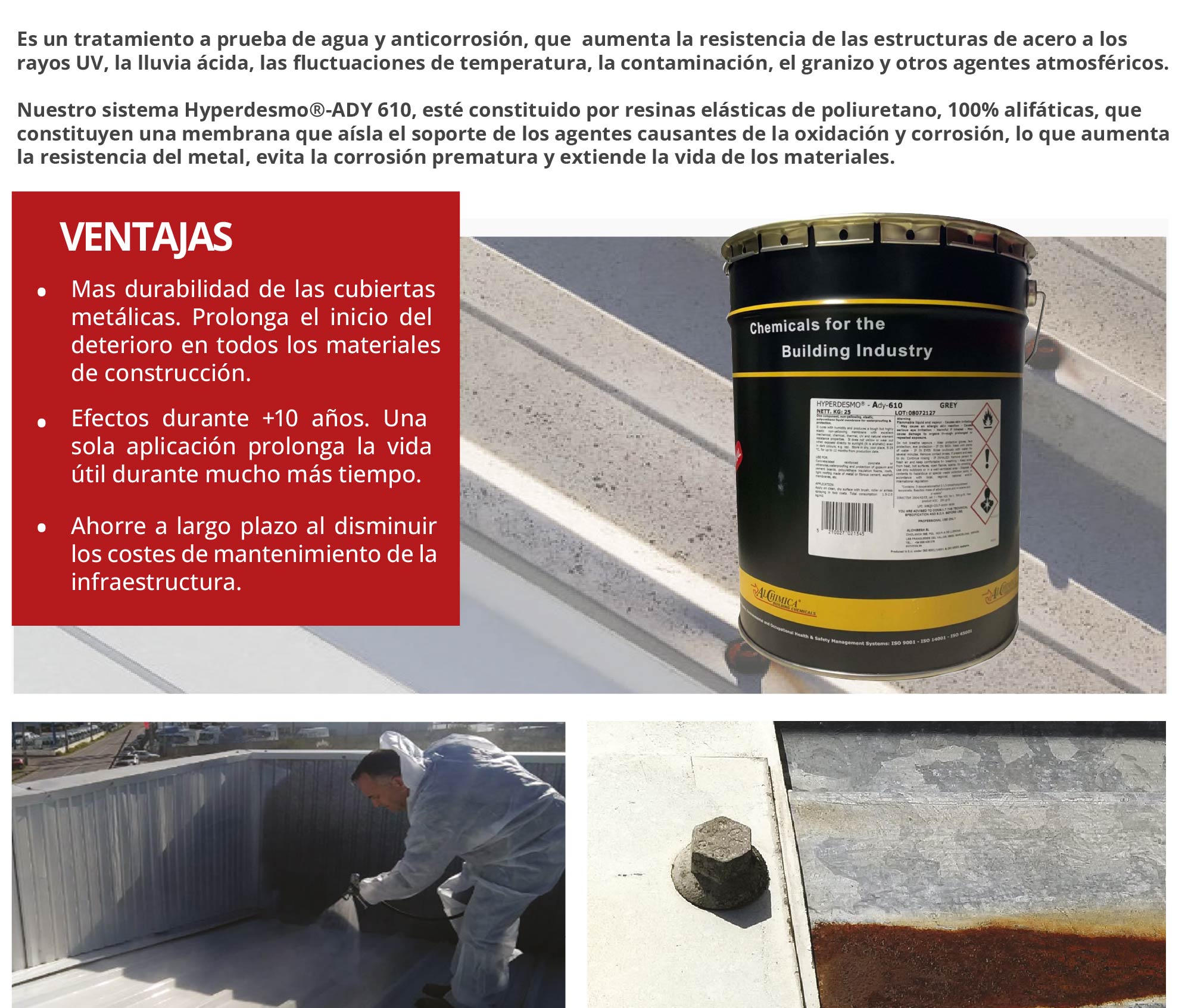 HYPERDESMO ADY-610: Impermeabilización líquida para techos metálicos
